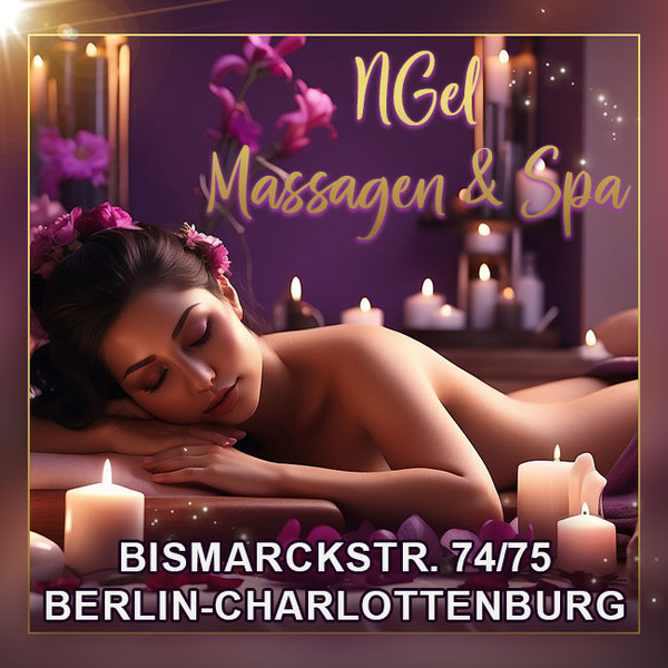 Erotisches Inserat von NGEL MASSAGEN & SPA aus Berlin